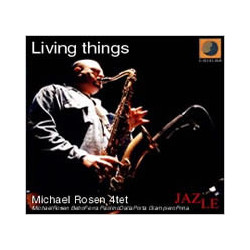 MICHAEL ROSEN QUARTET -...