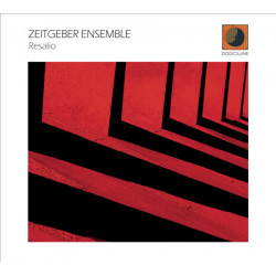 ZEITGEBER ENSEMBLE - Resalio