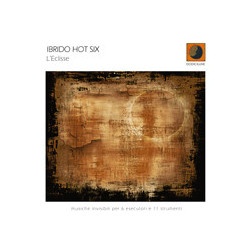 IBRIDO HOT SIX - "L'Eclisse"